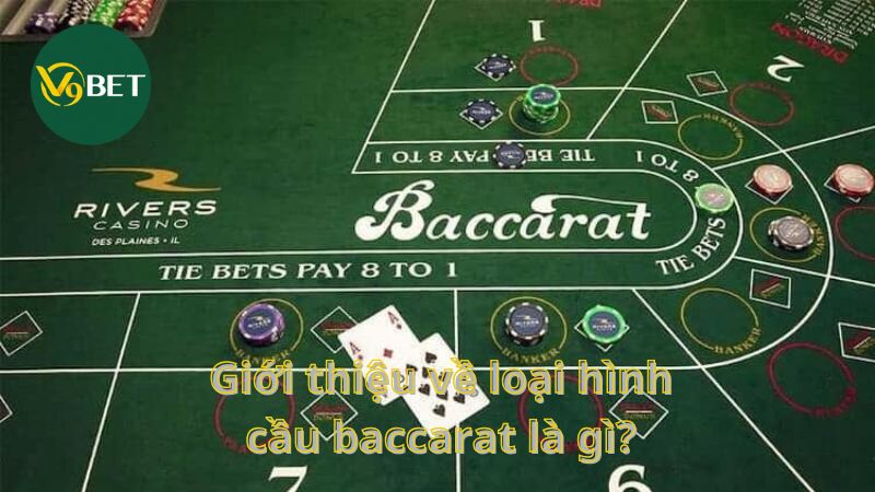 Giới thiệu về loại hình cầu baccarat là gì? 